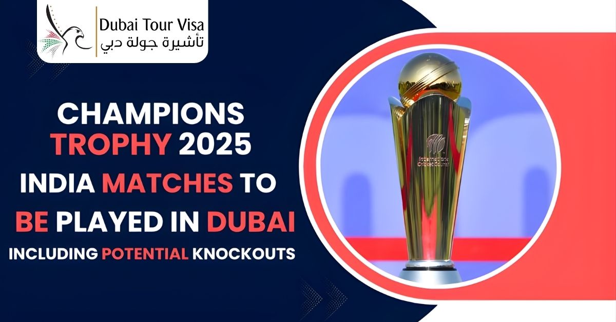 Champions Trophy 2025: India Matches to Be Played in Dubai